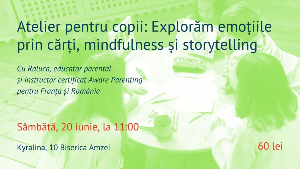Atelier bilingv (FR-RO) pentru copii: Explorăm emoțiile prin cărți, mindfulness și storytelling – Atelier pentru copii 6-10 ani