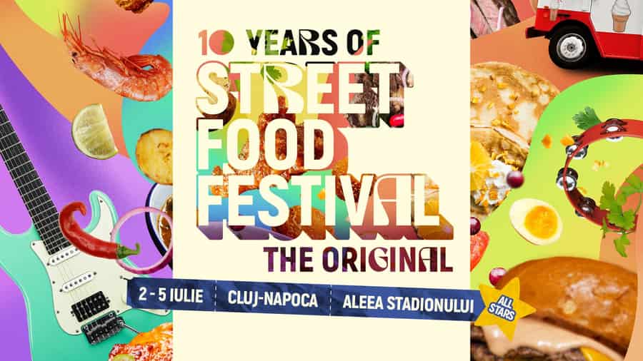Street FOOD Festival Cluj-Napoca | All stars | 2026 – Festival pentru familie +0 ani