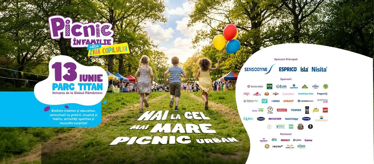 Picnic în Familie – ediția de Ziua Copilului | 13 iunie 2026