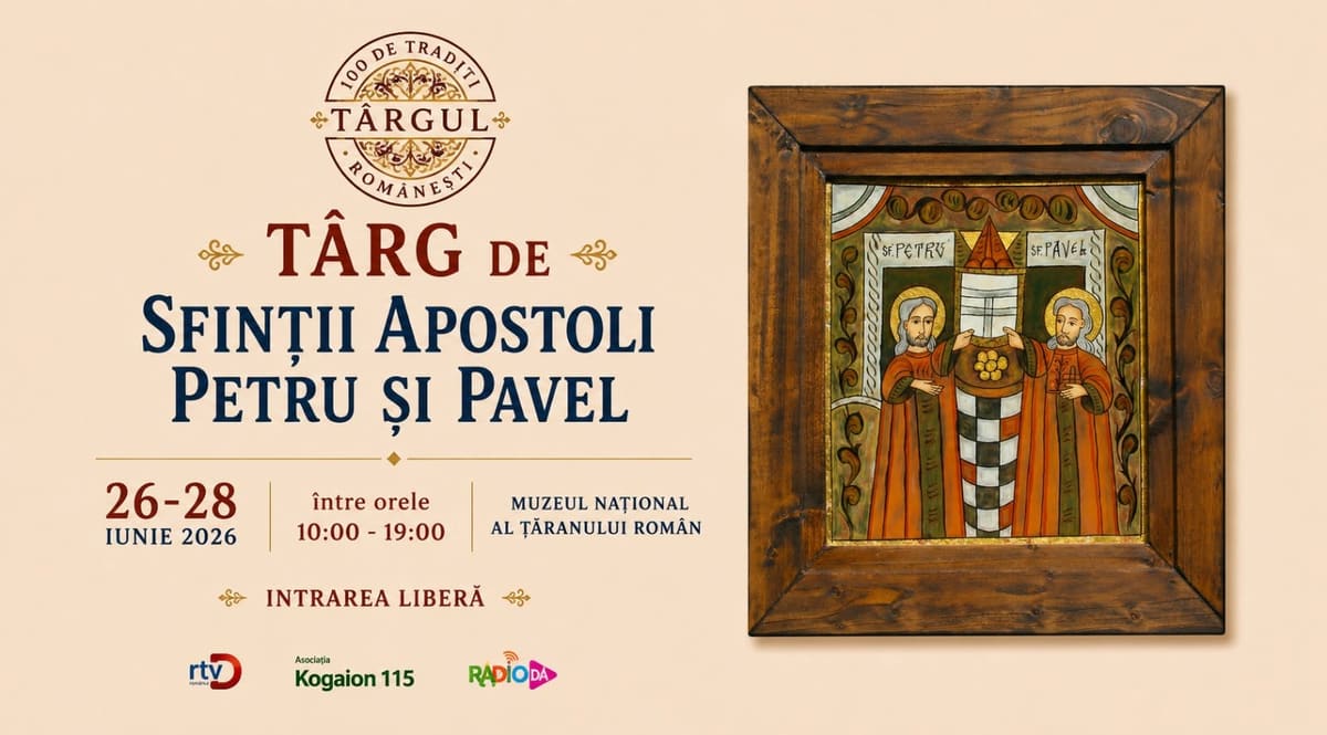 Târg de Sfinții Apostoli Petru și Pavel – Târg pentru familie +0 ani