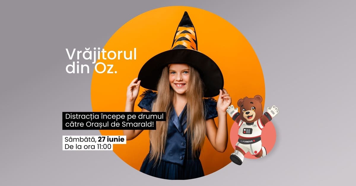 Vrăjitorul din Oz – Special pentru familie +0 ani