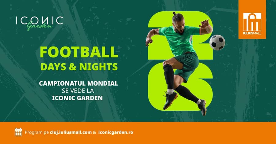 Football Days & Nights (26 iunie – 19 iulie)