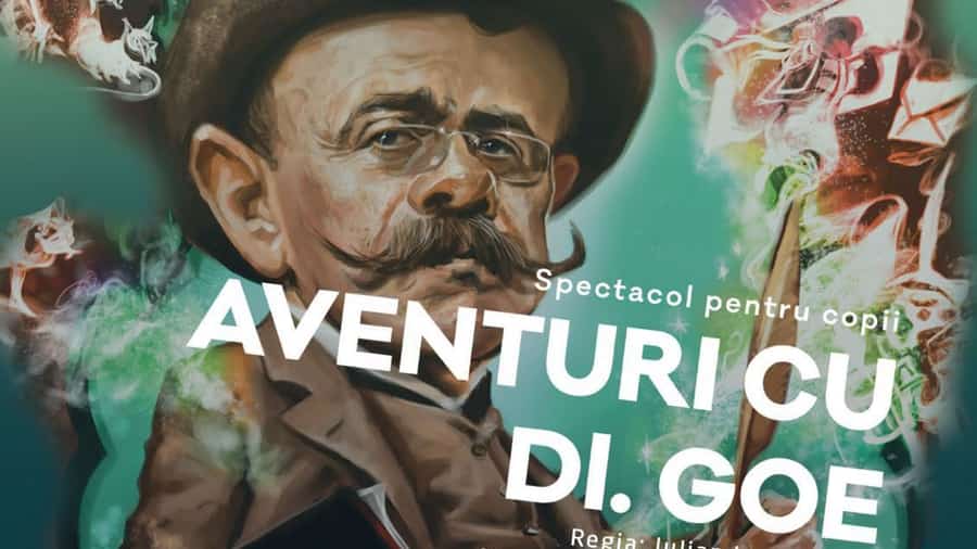 Aventuri cu dl Goe – Teatru pentru familie