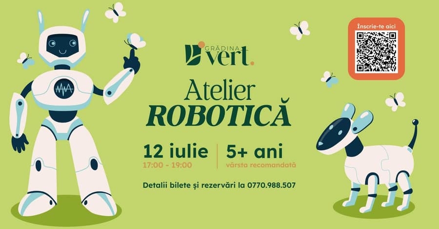 🤖 Atelier de robotică în Grădina Vert cu RobboMaster Academy – Atelier pentru copii 5-14 ani