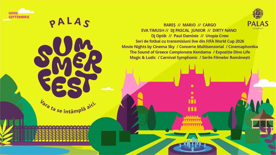 Palas Summer Fest 2026 – Festival pentru familie
