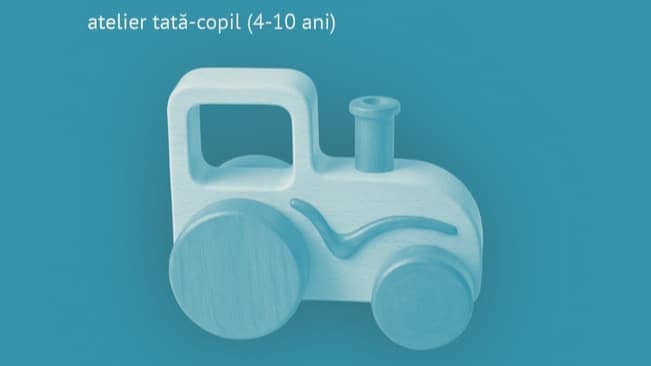 Atelier – Micii Tâmplari. Atelier tată-copil 4-10 ani