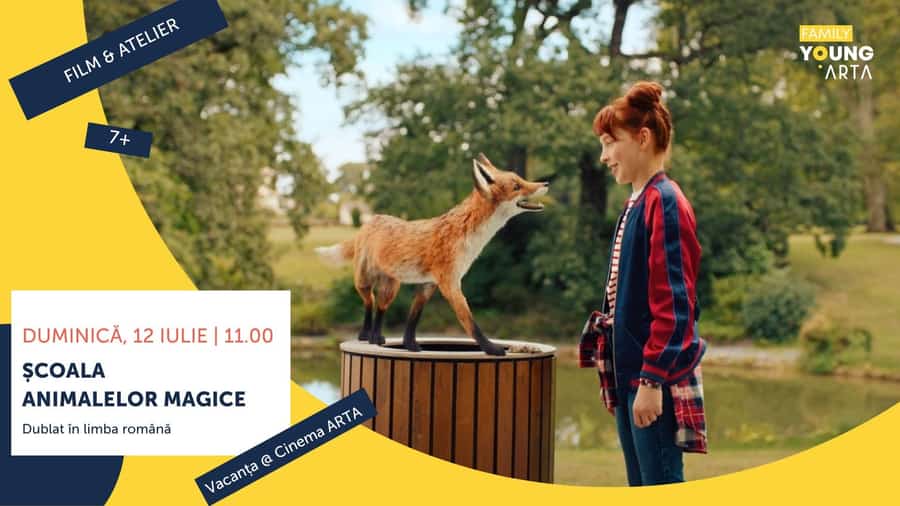 SCOALA ANIMALELOR MAGICE | Film și atelier – Film pentru familie +7 ani