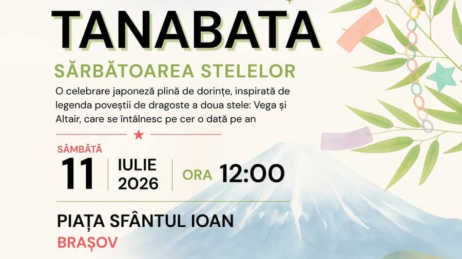 Tanabata Festivalul Stelelor Brasov 2026 – Festival pentru familie