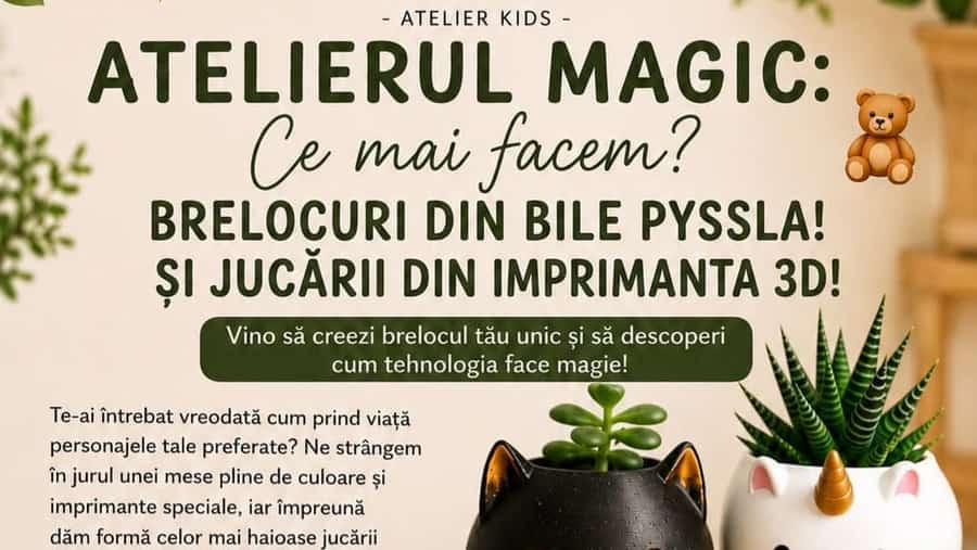 Atelierul Magic – Atelier pentru familie +5 ani